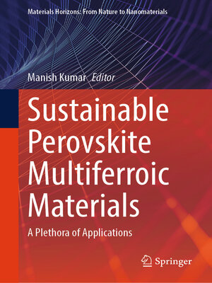 cover image of Sustainable Perovskite Multiferroic Materials